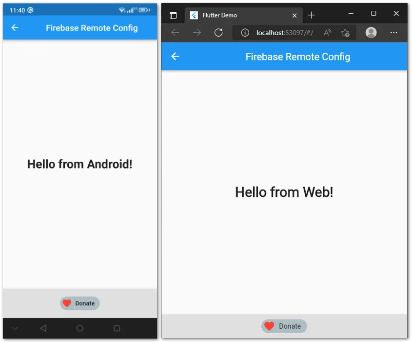 Screenshot of Android output (left) and Web output (right) in a demo application using Firebase Remote Config by author
