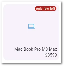 A Badge widget on a shopping item indicating an upcoming scarcity