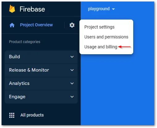 Firebase Expense Monitoring step 2: Click on the Usage and billing menu entry.