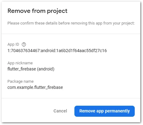 Remove Firebase apps step 4: Confirm the removal by clicking on Remove app permanently