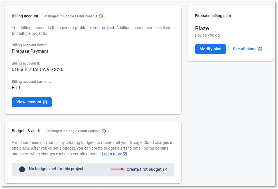 Firebase budget alert step 3: Click on Create first budget at the bottom to create a budget alert in the Google Cloud Console.