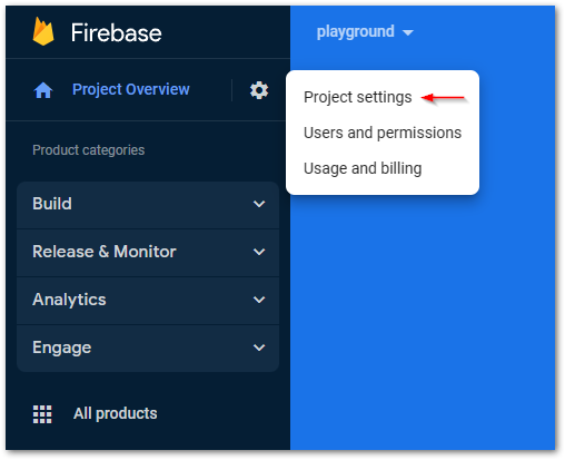 Add new Firebase app step 2: Click on the Project settings menu entry.
